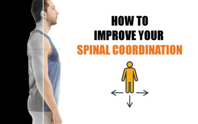 How to Improve Your Spinal Coordination